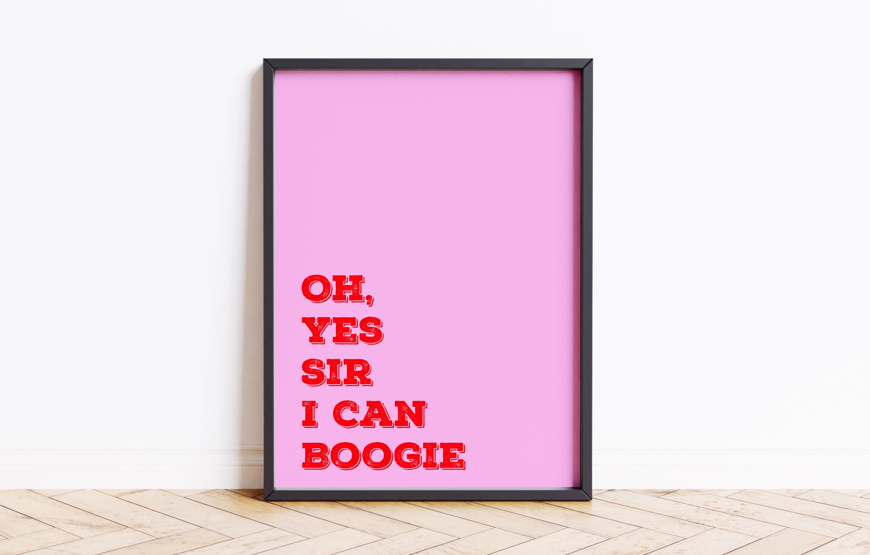 Oh Yes Sir I Can Boogie Music Quote Print Song Lyric Poster Pink Red