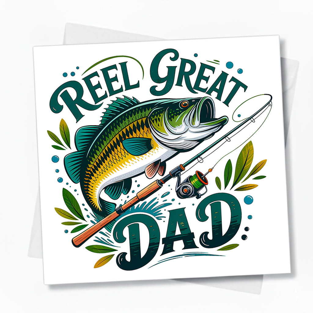 Reel Great Dad Card Funny Fishing Father’s Day Greeting Card For Daddy