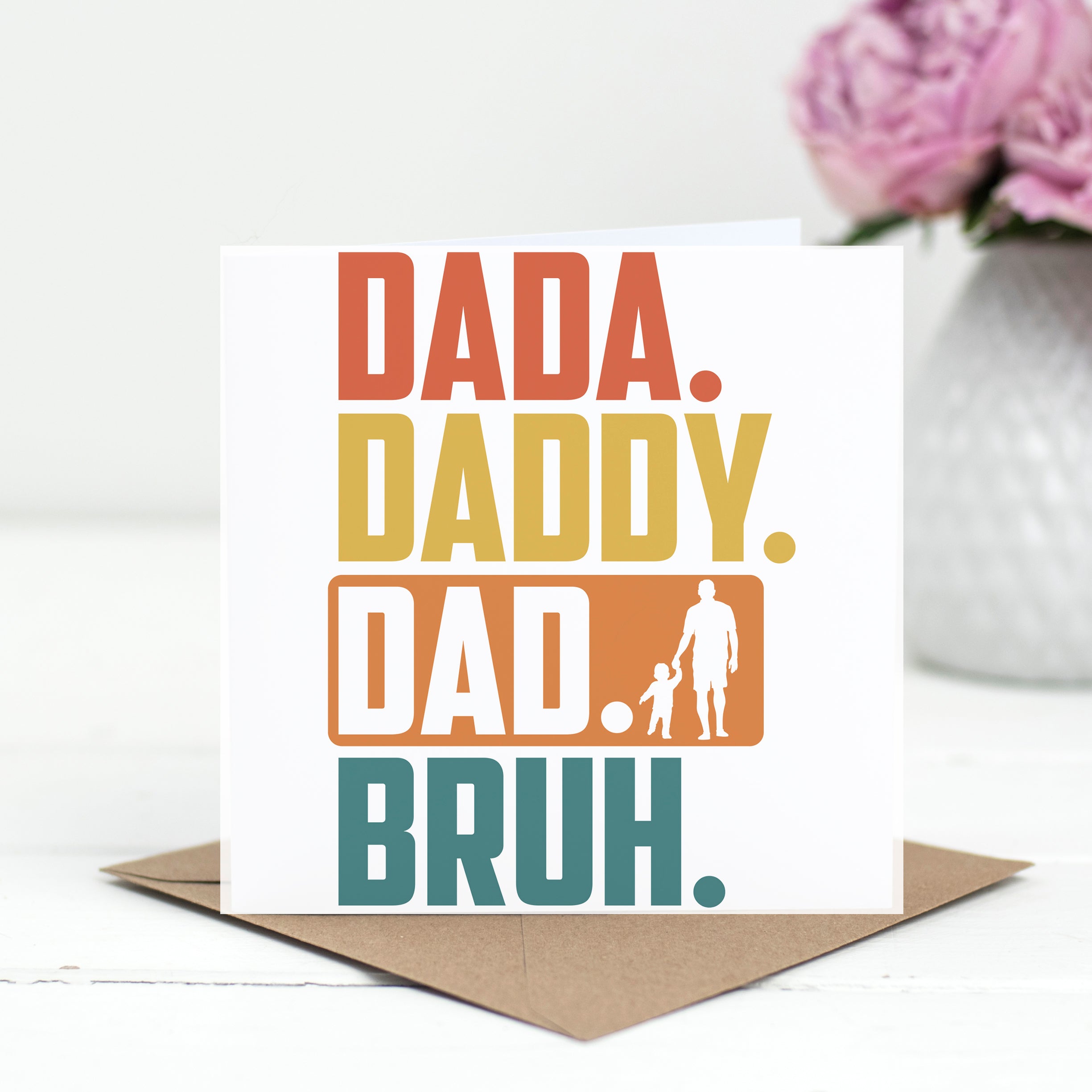 Dada Daddy Dad Bruh Card Funny Retro Father’s Day Greeting Card For Him Son