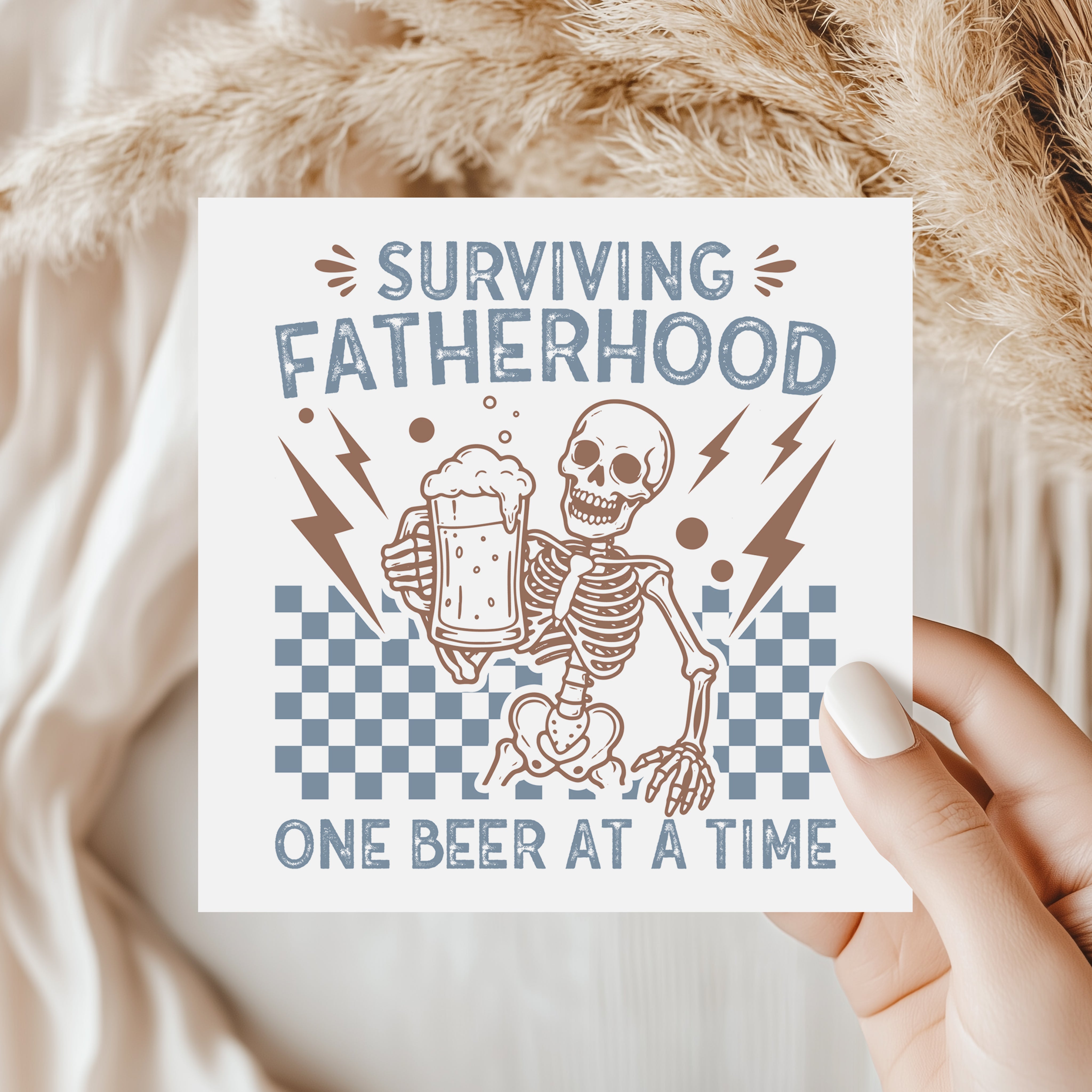 Surviving Fatherhood One Beer At A Time Card Funny Skeleton Dad Gift Greeting