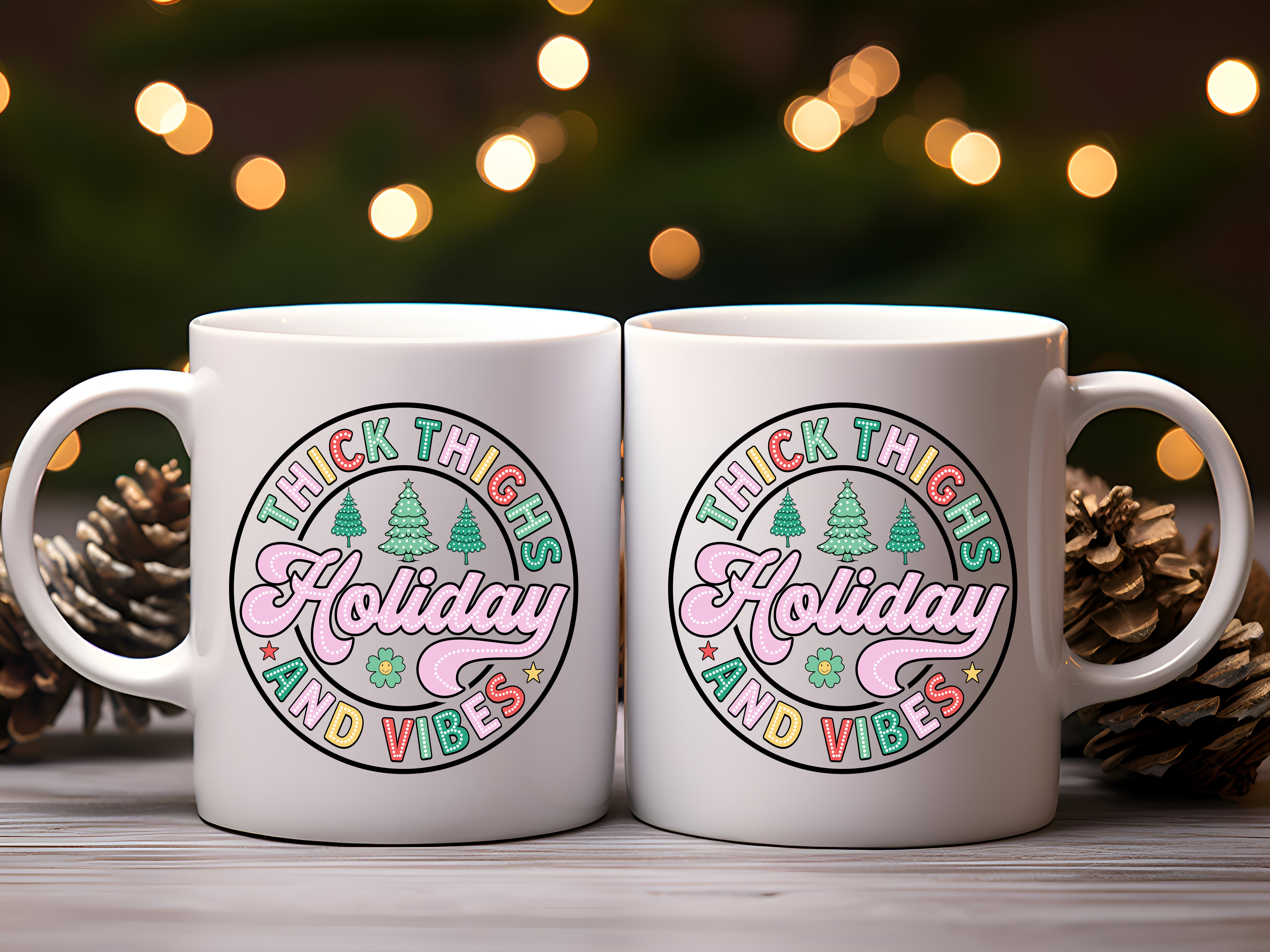 Thick Thighs Holiday And Vibes Funny Mug Christmas Themed Coffee Cup Xmas Gifts