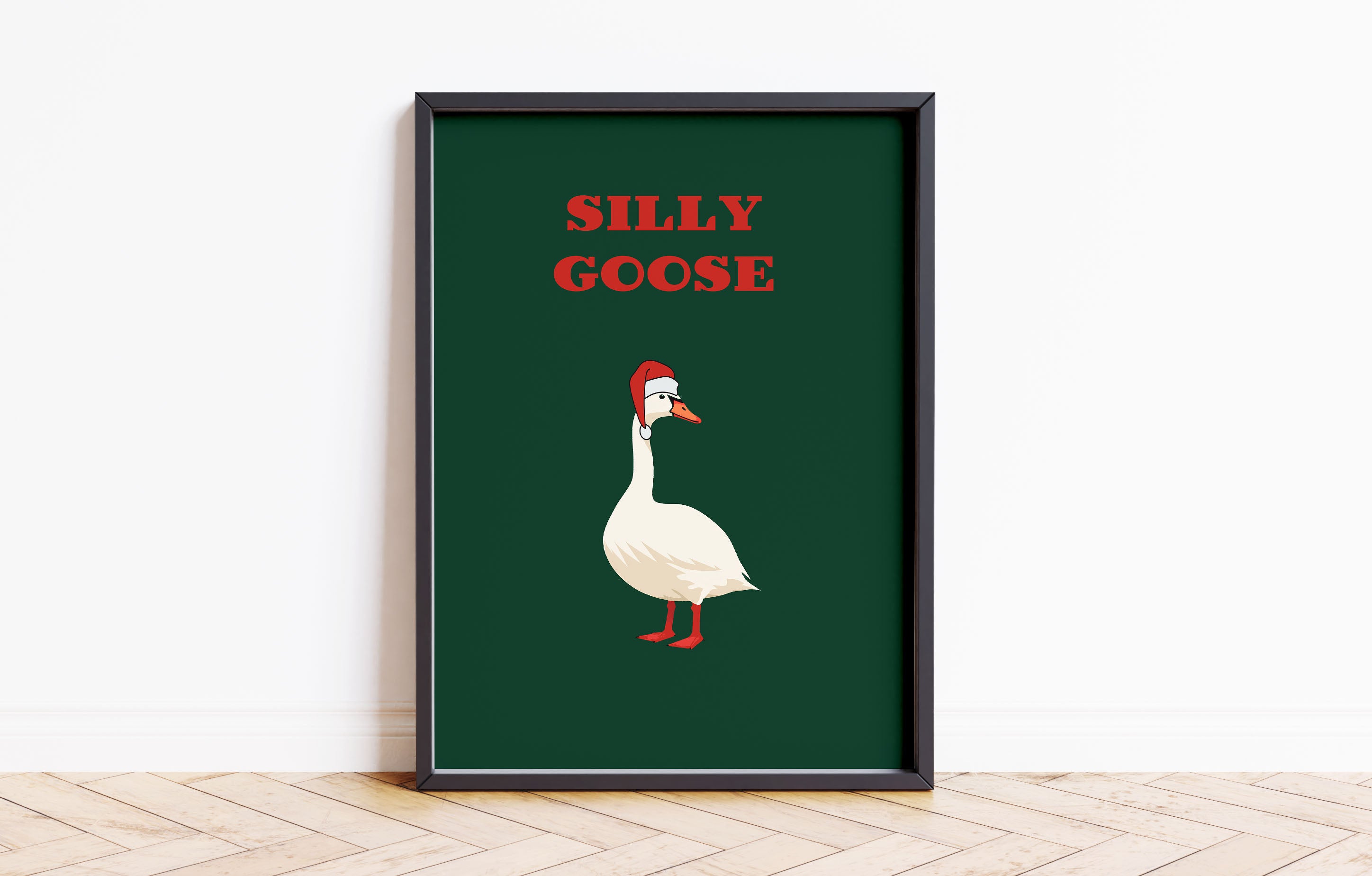 Silly Goose Quote Print Funny Santa Hat Typography Poster Xmas Edition Green Red Christmas Colours