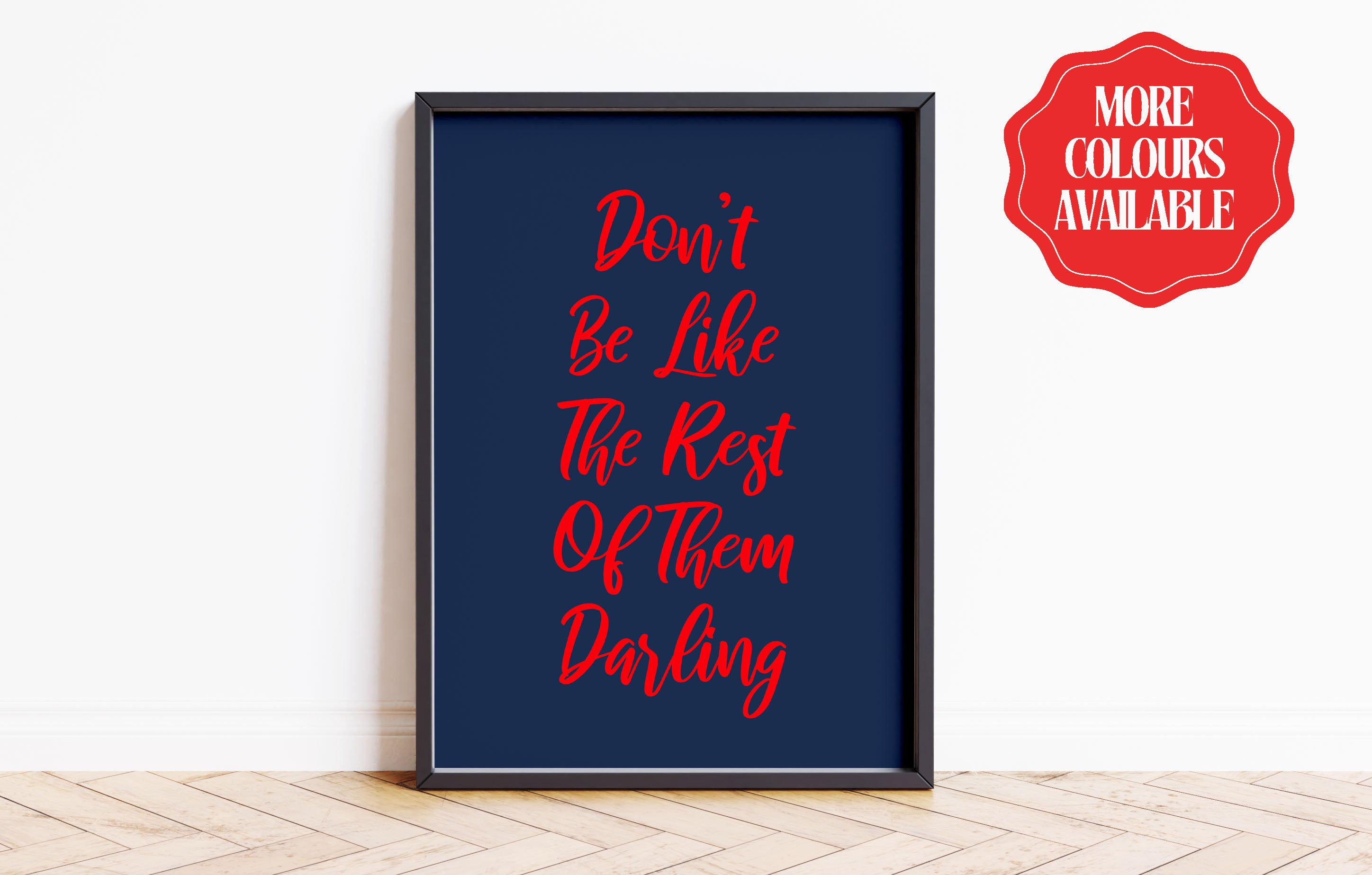 Don't Be Like The Rest Of Them Darling Fashion Quote Poster Home Decor Wall Prints Navy Pink