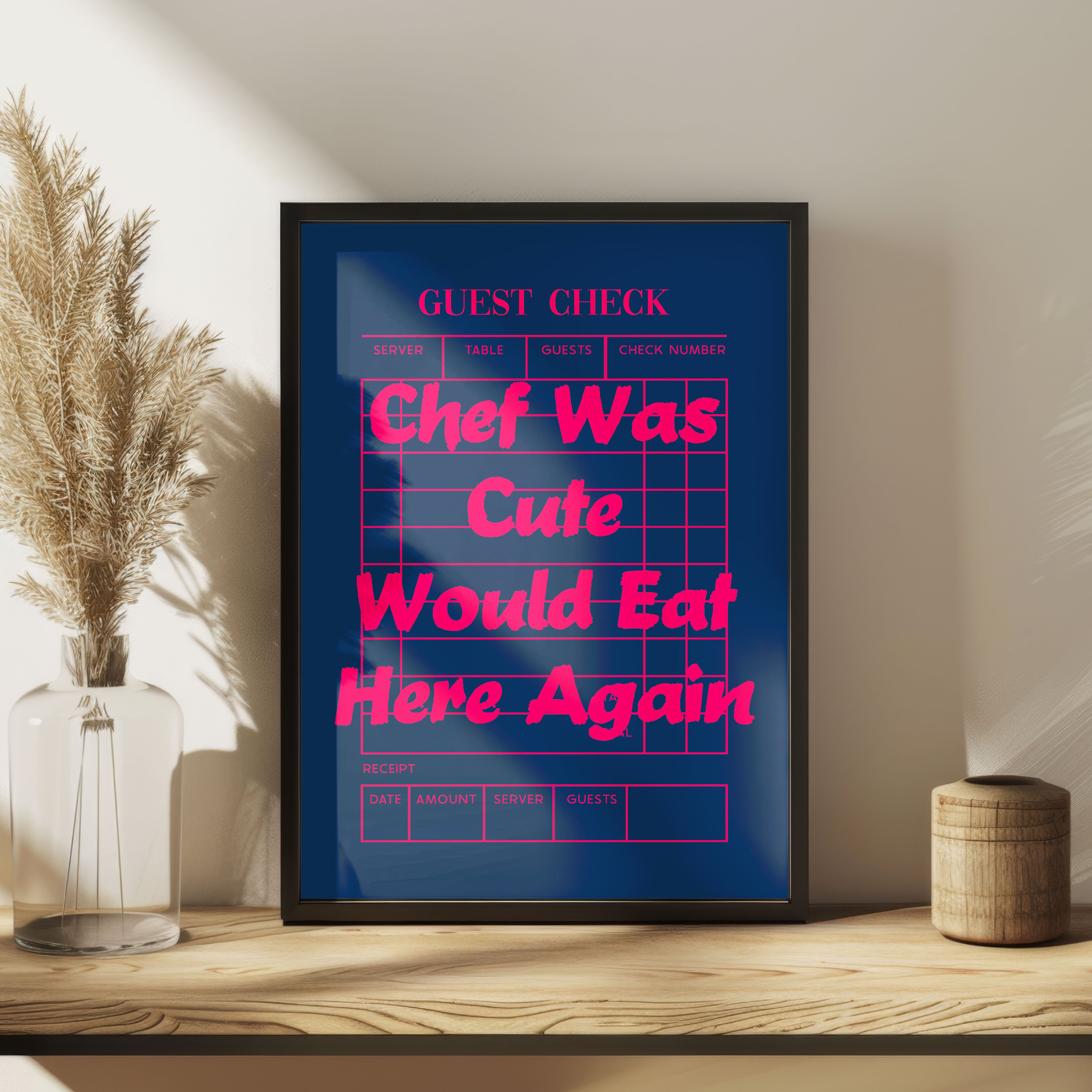 Chef Was Cute Print Guest Check Would Eat Here Again Review Poster Blue Raspberry