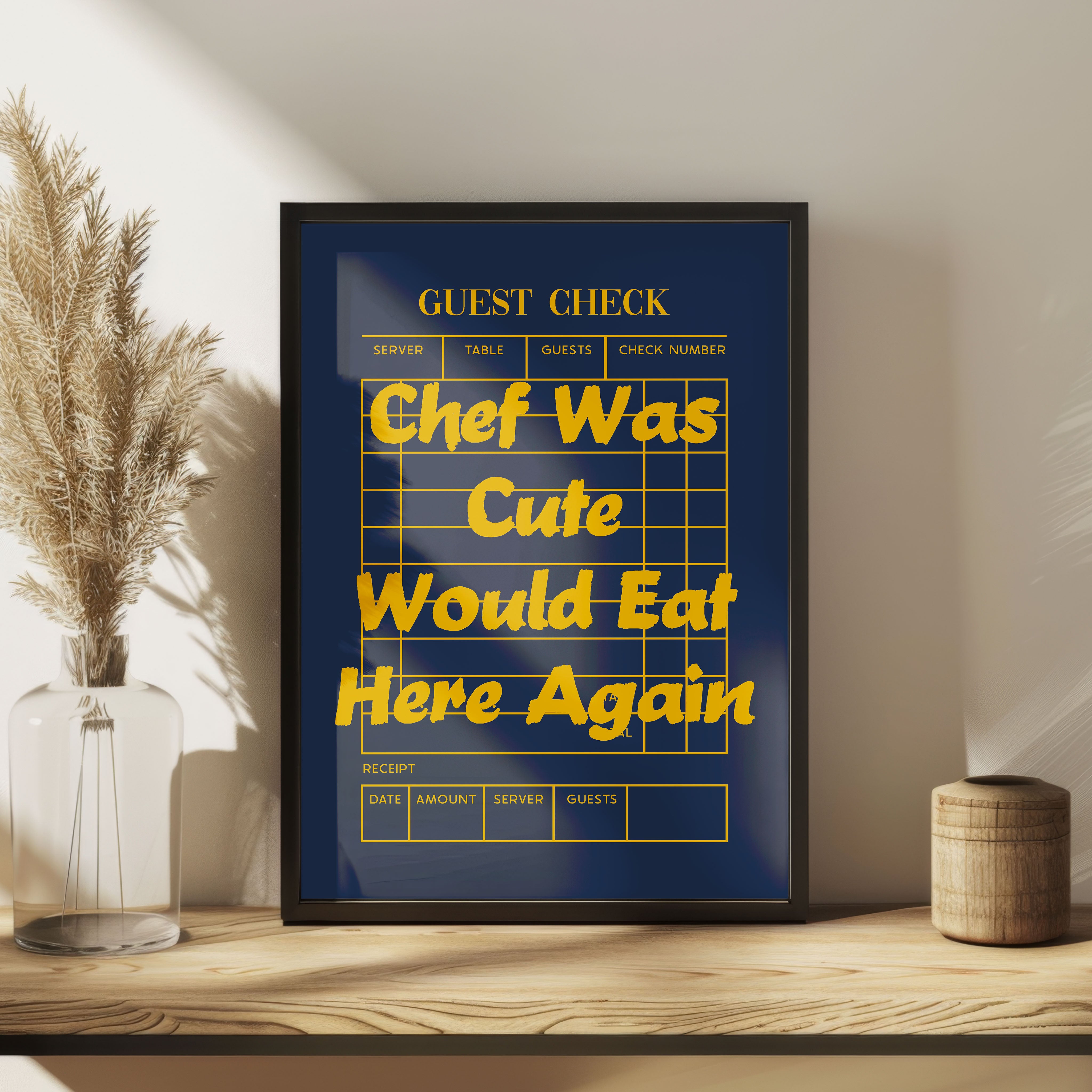 Chef Was Cute Print Guest Check Would Eat Here Again Review Poster Navy Mustard