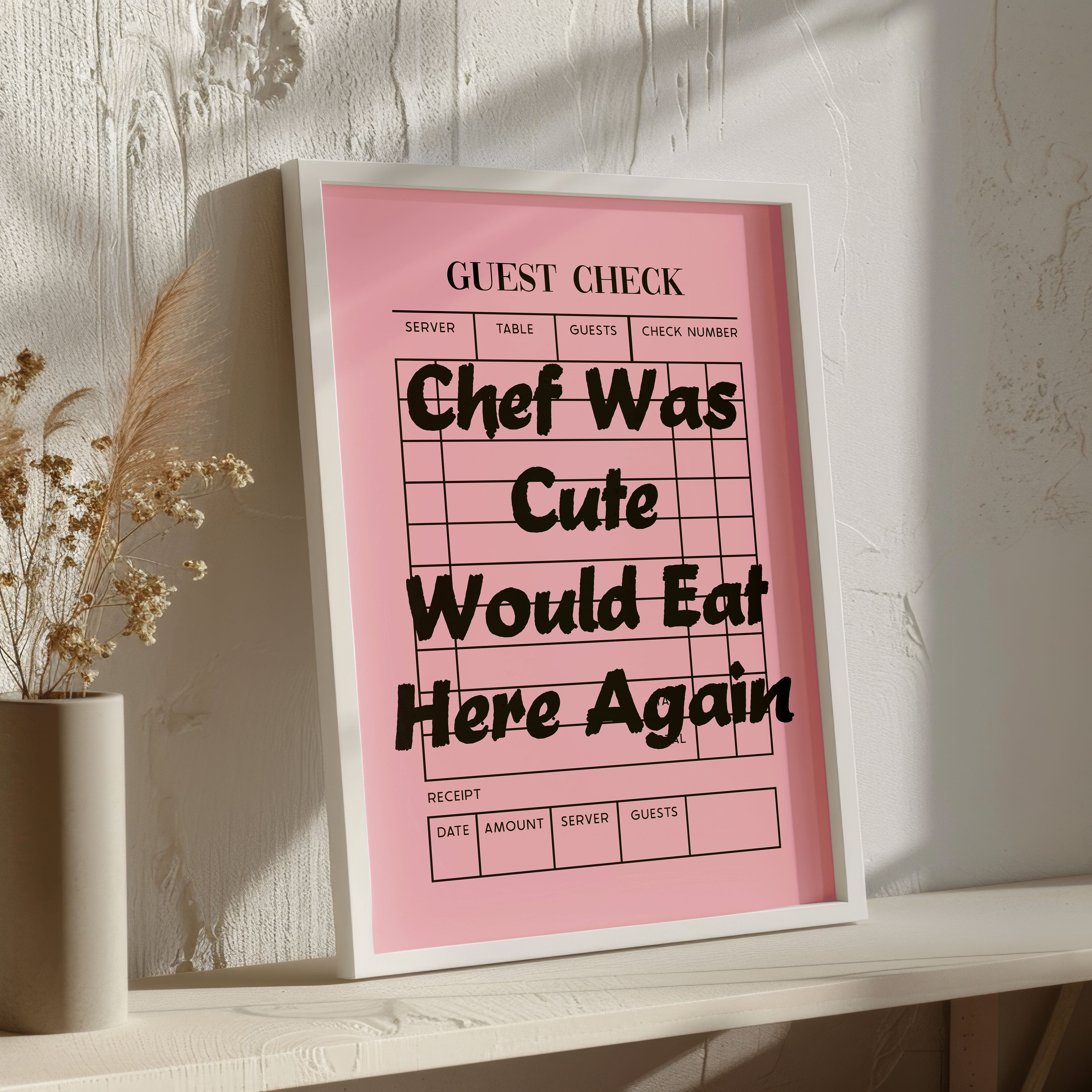 Chef Was Cute Print Guest Check Would Eat Here Again Review Poster Rose Black