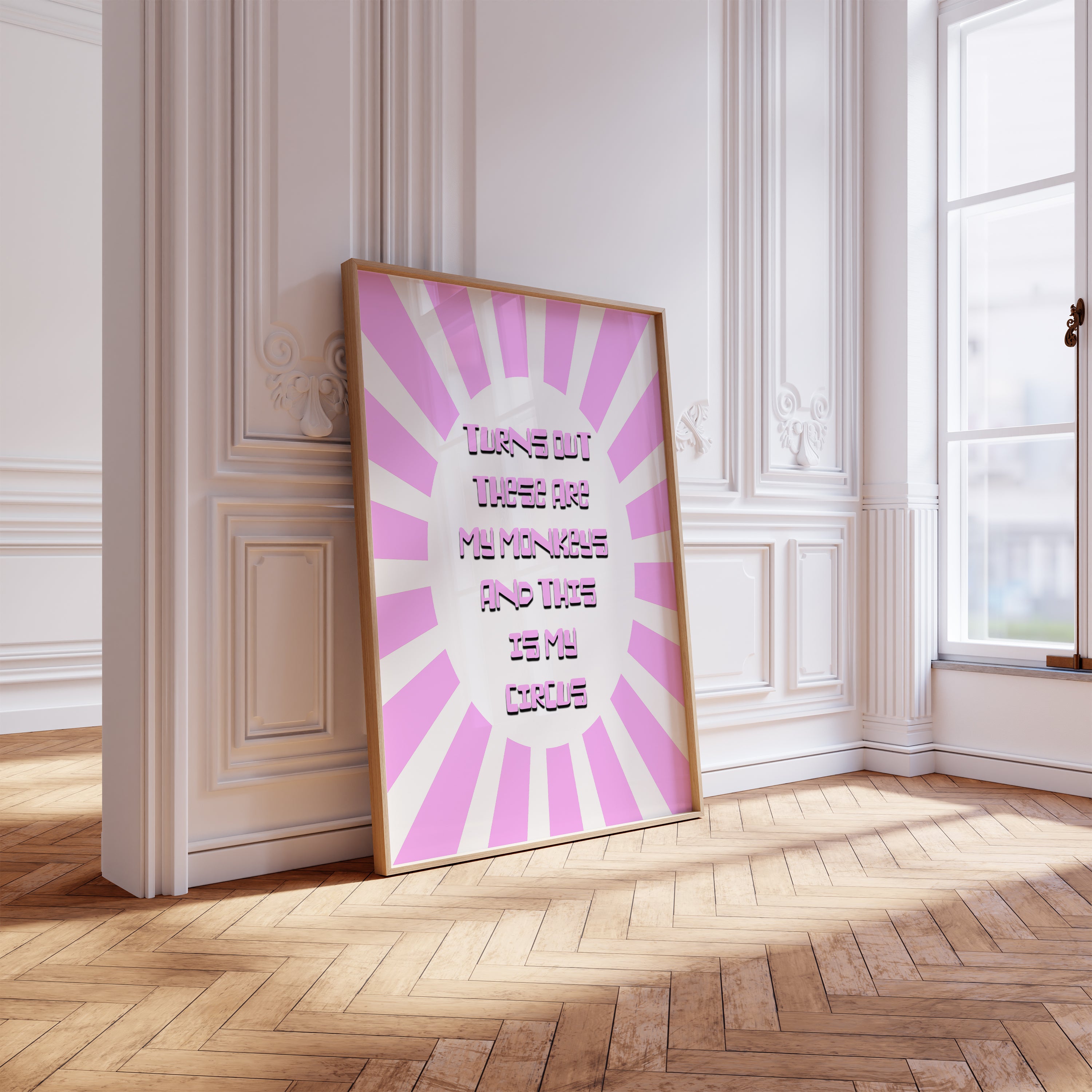 These Are My Monkeys & My Circus Quote Wall Print Poster Art Home Decor Pink & White