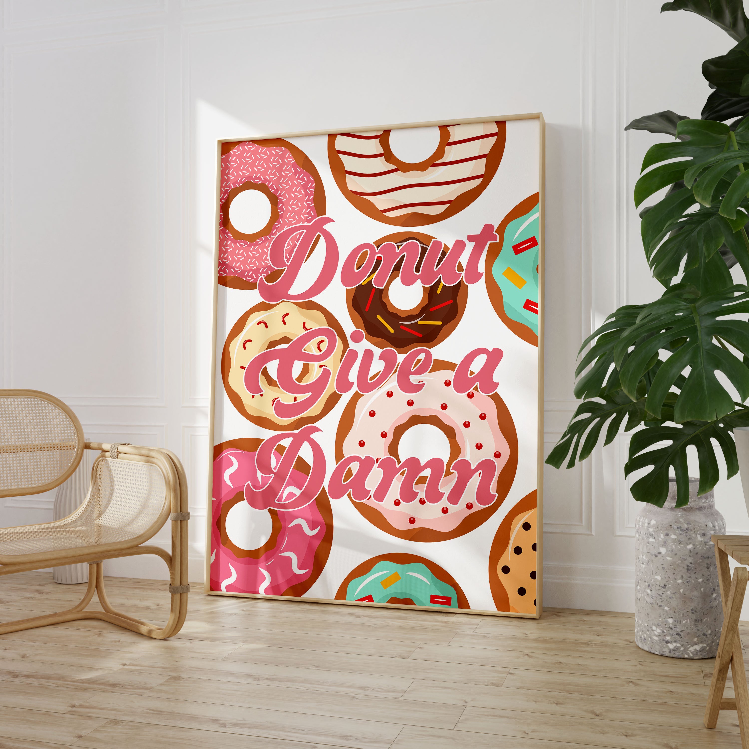 Donut Give A Damn Poster Home Decor Quote Sweet Treats Wall Prints