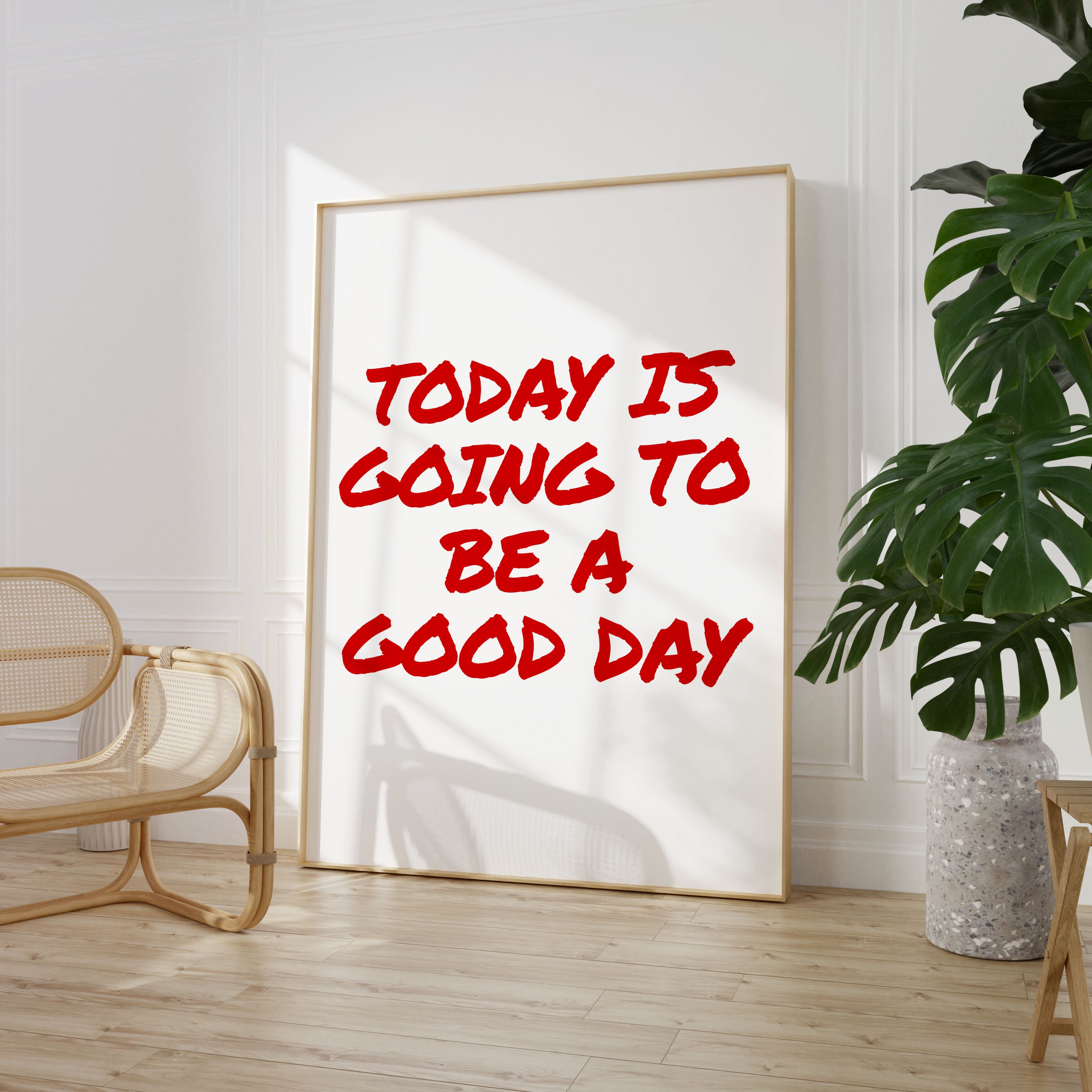 Today Is Going To Be A Good Day Print Typography Poster Quote Wall Prints Home Decor Red