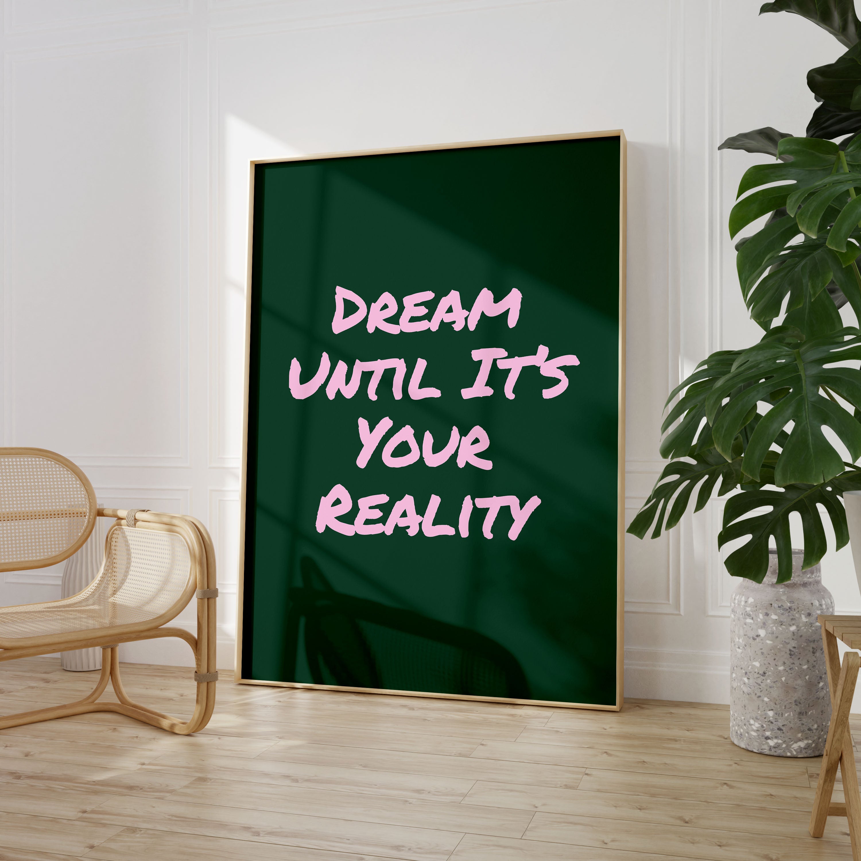 Dream Until It's Your Reality Print Typography Poster Quote Wall Prints Home Decor Green Pink