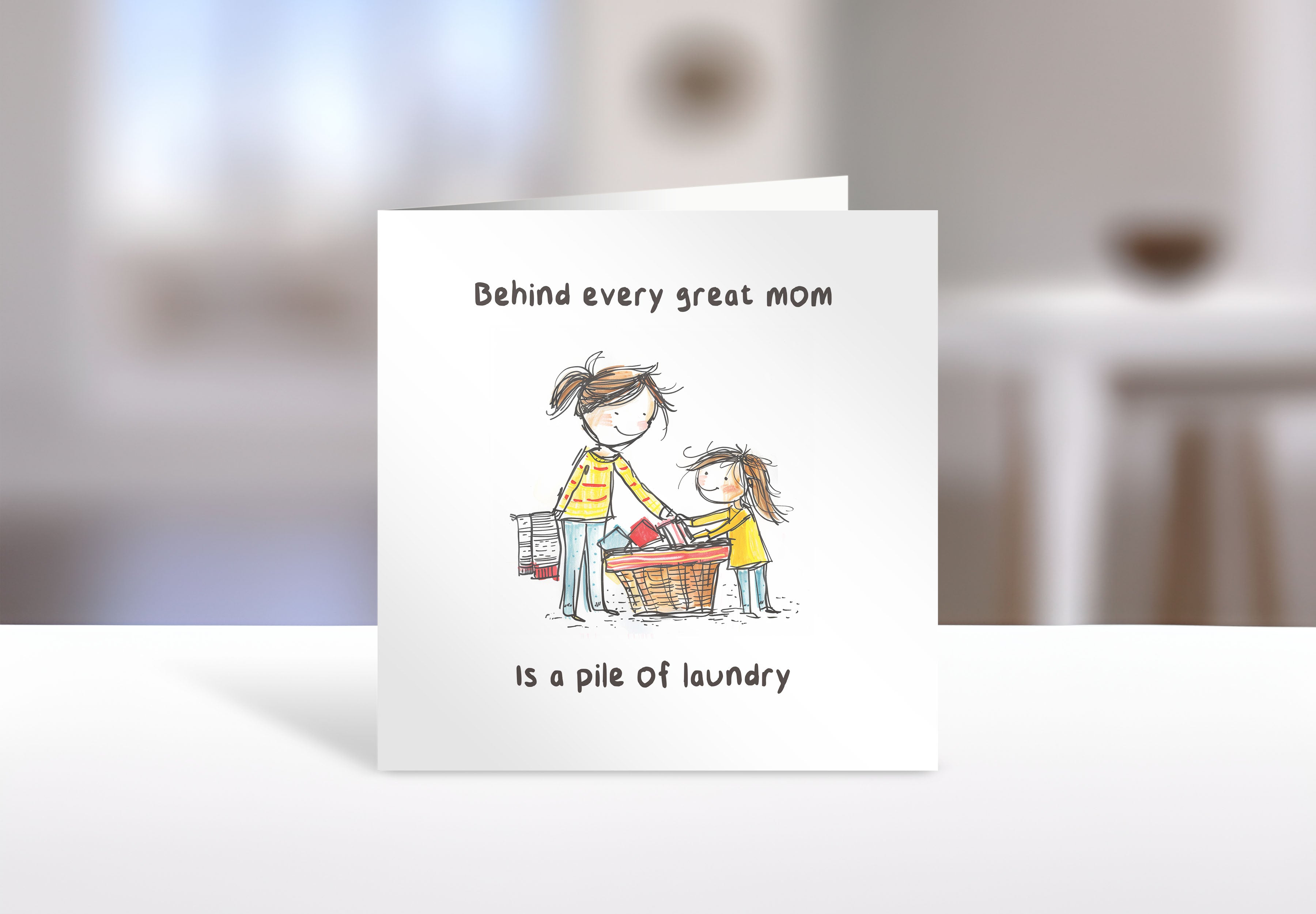 Funny Mum Card – "Behind Every Great Mum is a Pile of Laundry" – Humorous Cartoon Illustration